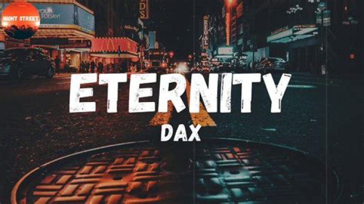 Dax – Eternity